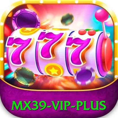 mx39 - VIP Plus - app